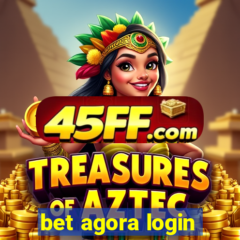 bet agora login